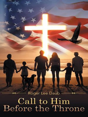 cover image of Call to Him Before the Throne
